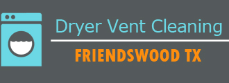 Dryer Vent Cleaning Friendswood TX